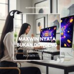 Maxwin Nyata Bukan Dongeng - Bukan Cuma Mitos Maxwin Itu Nyata!